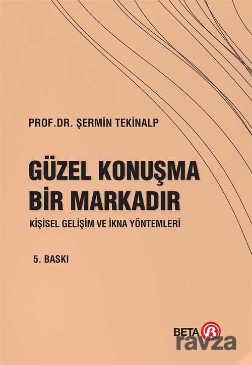 Güzel Konuşma Bir Markadır - 1