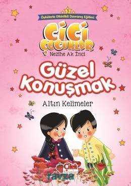 Güzel Konuşmak / Cici Çocuklar 3 - 1