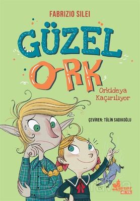 Güzel Ork 2 / Orkideya Kaçırılıyor - 1