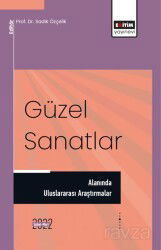 Güzel Sanatlar Alanında Uluslararası Araştırmalar - Eğitim Kitabevi
