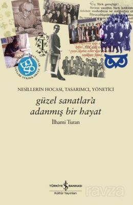 Güzel Sanatlar'a Adanmış Bir Hayat - 1