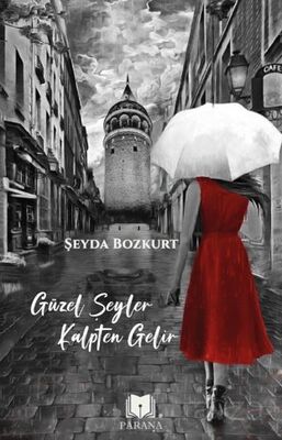 Güzel Şeyler Kalpten Gelir - 1