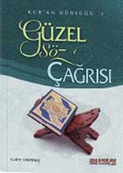 Güzel Söz Çağrısı - Erkam Yayınları