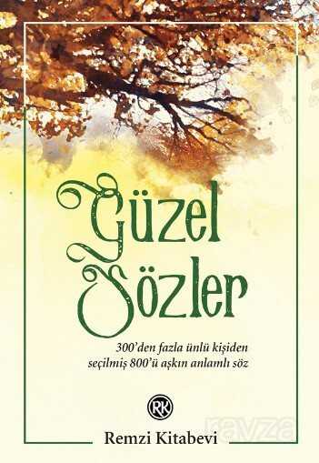 Güzel Sözler - Remzi Kitabevi