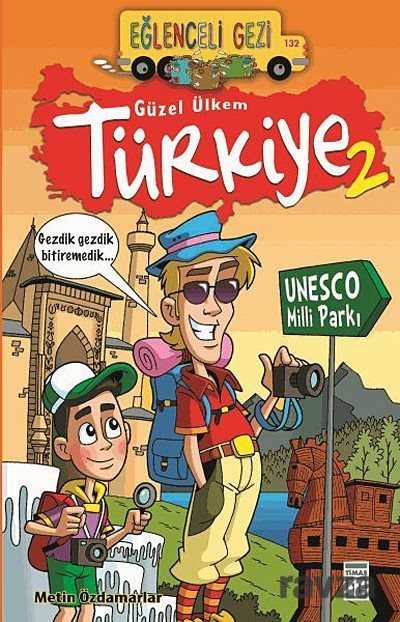 Güzel Ülkem Türkiyem 2 - Timaş Yayınları
