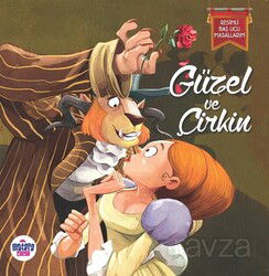 Güzel ve Çirkin / Resimli Baş Ucu Masallarım - Matara Çocuk