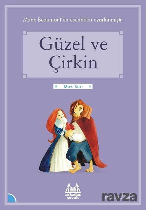 Güzel ve Çirkin - Arkadaş Yayınları