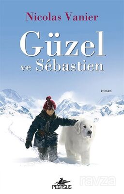 Güzel ve Sebastien - 1