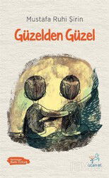 Güzelden Güzel - Uçan At