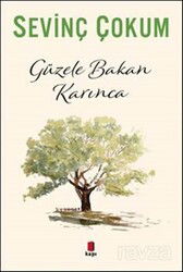 Güzele Bakan Karınca - Kapı Yayınları
