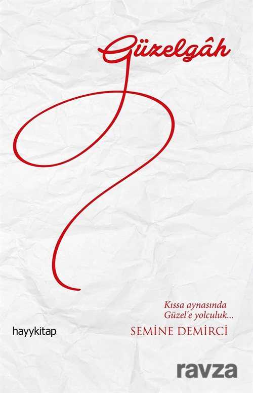 Güzelgah - Hayy Kitap