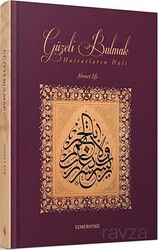 Güzeli Bulmak (Ciltli) - Semerkand Yayıncılık