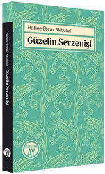 Güzelin Serzenişi - Büyüyenay Yayıncılık