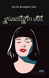 Güzelliğin Dili - Çimke Yayınları