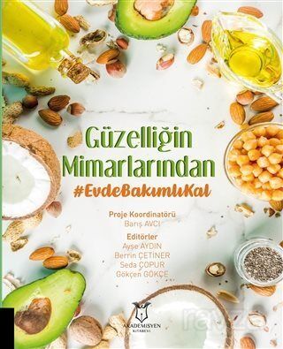 Güzelliğin Mimarlarından Evde Bakımlı Kal - 1