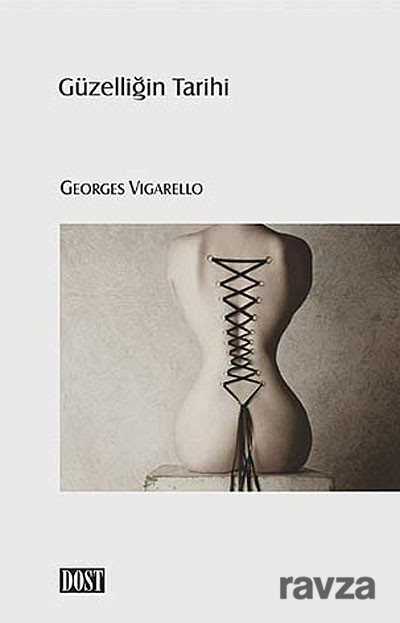 Güzelliğin Tarihi - Dost Kitabevi