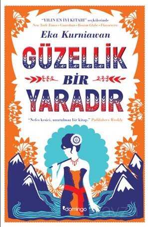 Güzellik Bir Yaradır - Domingo Yayınevi