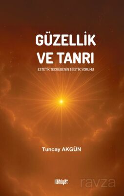 Güzellik ve Tanrı - 1