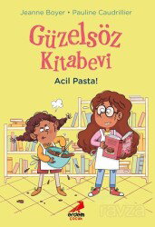 Güzelsöz Kitabevi / Acil Pasta! - Erdem Çocuk Yayınları