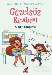 Güzelsöz Kitabevi / Çılgın Kutlama - Erdem Çocuk Yayınları