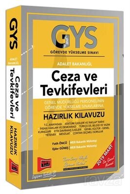 GYS Ceza ve Tevkifevleri Genel Müdürlüğü Personelinin Görevde Yükselme Sınavlarına Hazırlık Kılavuzu - 1