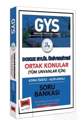 GYS Dokuz Eylül Üniversitesi Ortak Konular Konu Özetli - Açıklamalı Soru Bankası - 1
