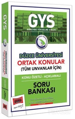 GYS Düzce Üniversitesi Ortak Konular Konu Özetli - Açıklamalı Soru Bankası - 1