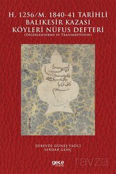 H. 1256/M. 1840-41 Tarihli Balıkesir Kazası Köyleri Nüfus Defteri - Gece Kitaplığı