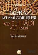 Habbazi Kelami Görüşleri ve El-Hadi Adlı Eseri - 1