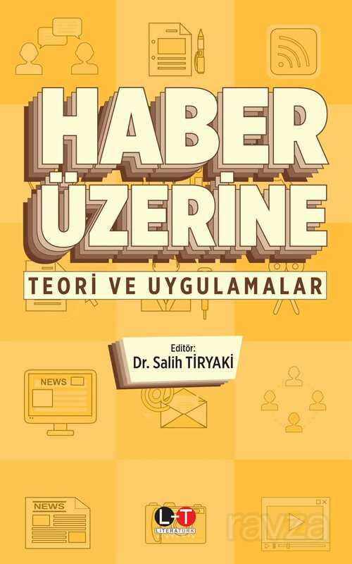 Haber Üzerine - Literatürk Yayınları (Konya)