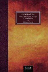 Haber Ve Insa Klasik Dilbiliminde Bildirim Ve Talep Ifadeleri - İSAM / İslam Araştırmaları Merkezi
