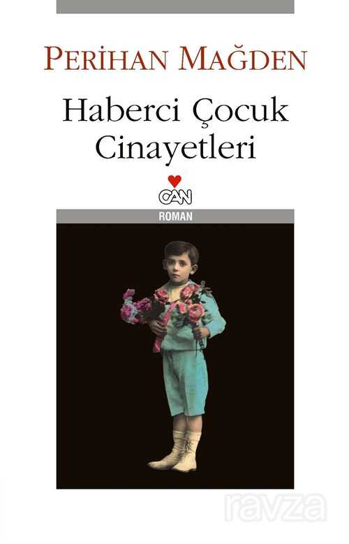 Haberci Çocuk Cinayetleri - Can Yayınları