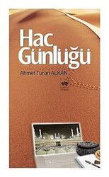 Hac Günlüğü - Ötüken Neşriyat