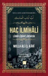 Hac İlmihali / Molla Ali El-Kari Tüm Eserleri 4 - Mim Akademi