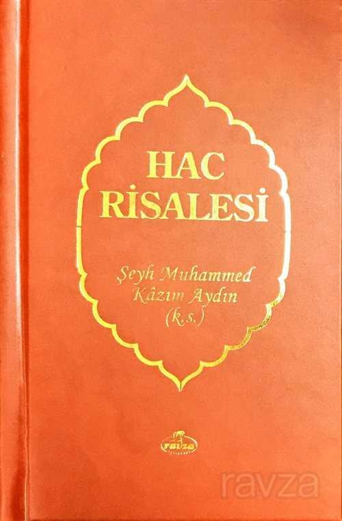 Hac Risalesi (Risalesü Menasikü'l Hac) (Türkçe-Arapça) - 1