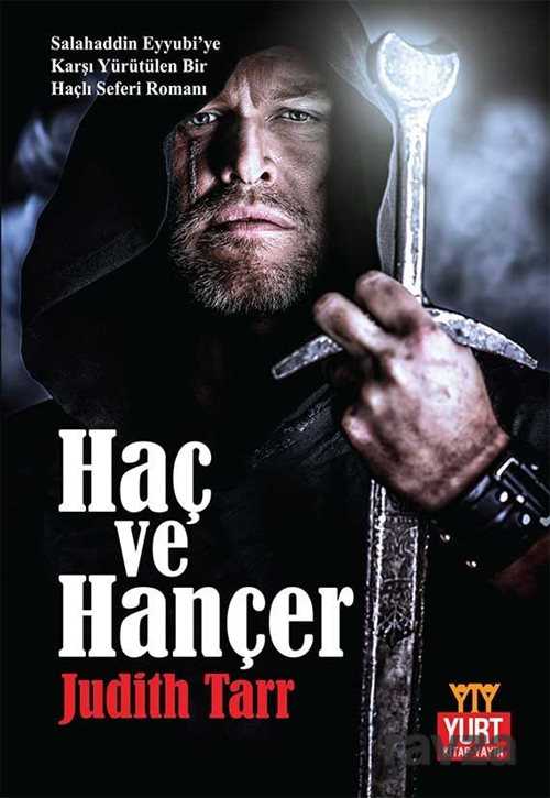 Haç ve Hançer - Yurt Kitap Yayın