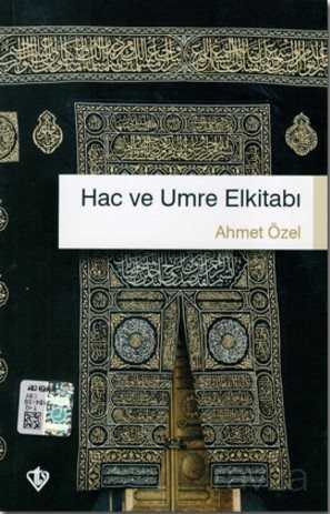 Hac ve Umre El Kitabı - Diyanet Vakfı Yayınları