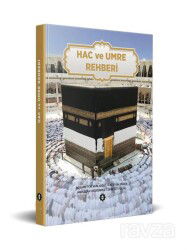 Hac ve Umre Rehberi (Ciltli) - İsmailağa Yayınları