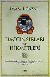 Haccın Sırları ve Hikmetleri - Çelik Yayınevi