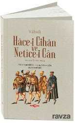 Hace-i Cihan ve Netice-i Can - Akçağ Yayınları