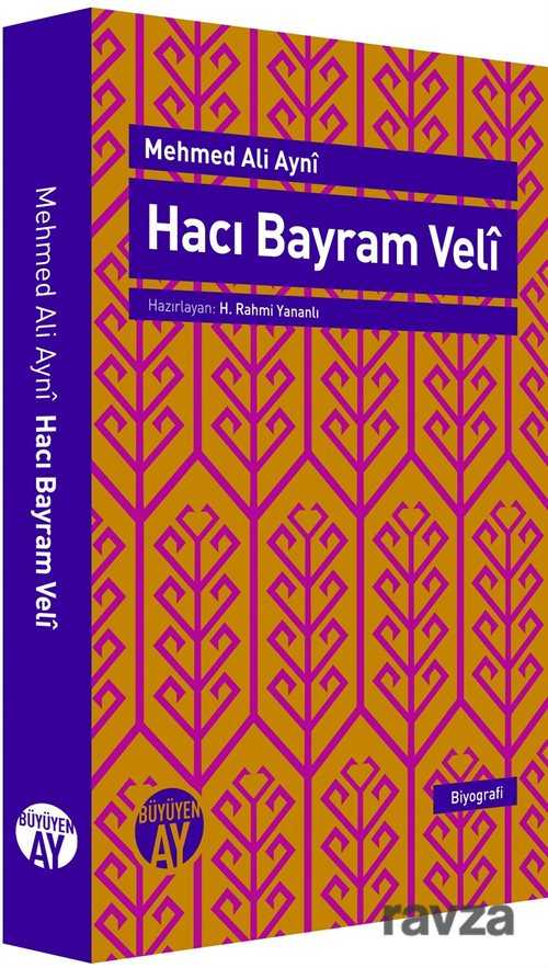 Hacı Bayram Veli - Büyüyenay Yayıncılık