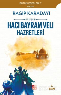 Hacı Bayram Veli - 1