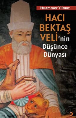 Hacı Bektaş Veli'nin Düşünce Dünyası - 1