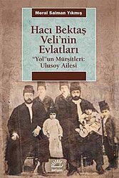 Hacı Bektaş Veli'nin Evlatları - İletişim Yayınları