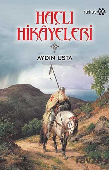 Haçlı Hikayeleri - Yeditepe Yayınevi