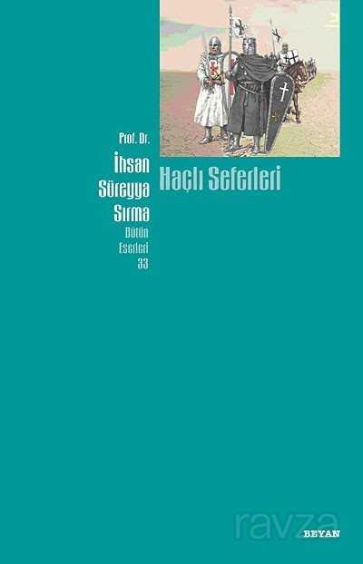 Haçlı Seferleri - Beyan Yayınları