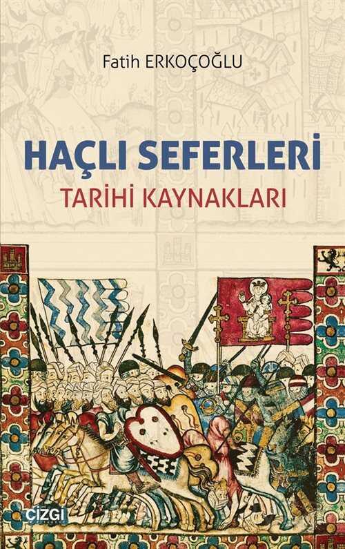 Haçlı Seferleri - Çizgi Kitabevi