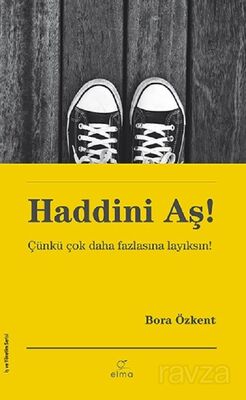 Haddini Aş! - 1