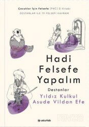 Hadi Felsefe Yapalım 2 / Destanlar - Usturlab