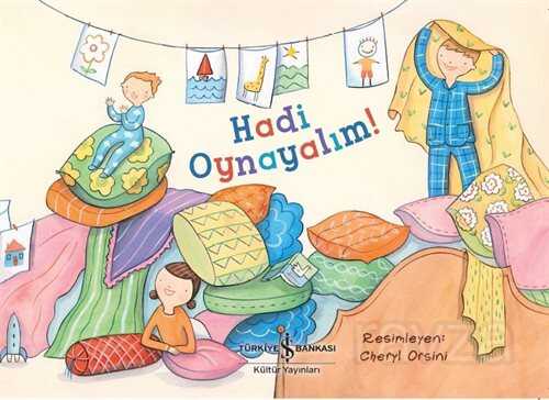 Hadi Oynayalım! - İş Bankası Yayınları